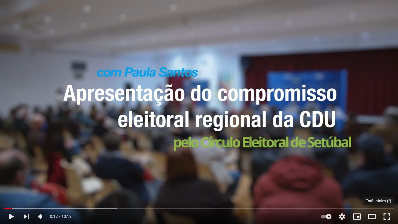 Vídeo da apresentação do Compromisso Eleitoral Regional da CDU